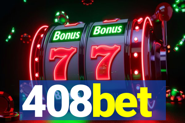 408bet