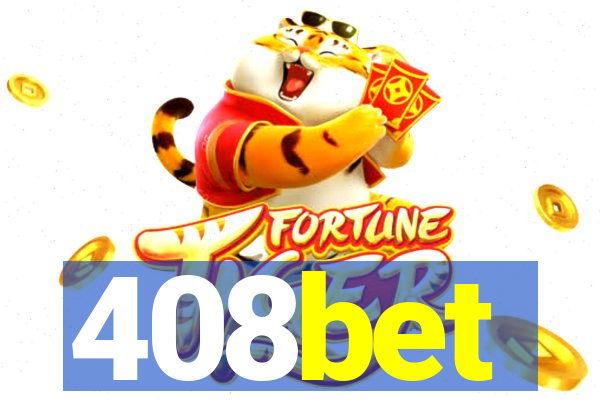 408bet