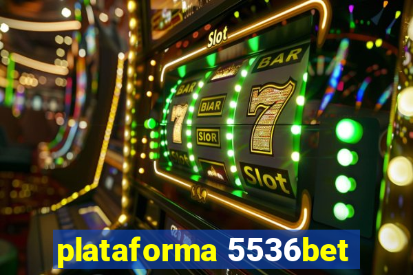 plataforma 5536bet