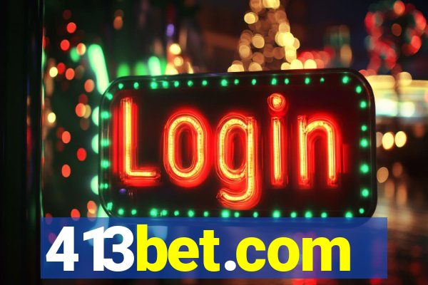 413bet.com