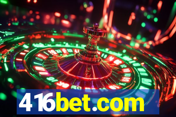 416bet.com