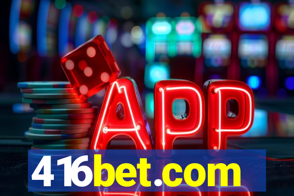 416bet.com