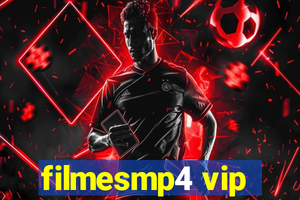 filmesmp4 vip