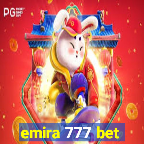 emira 777 bet