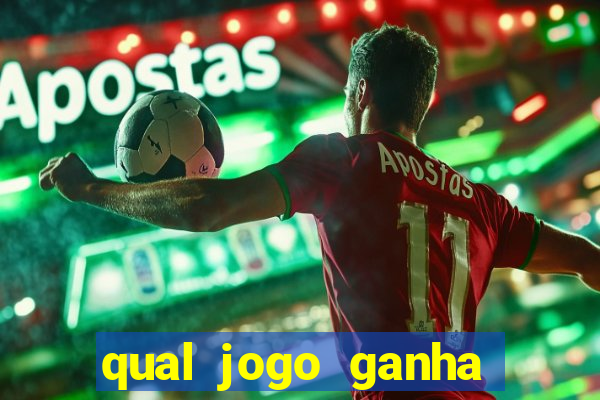 qual jogo ganha dinheiro ao se cadastrar