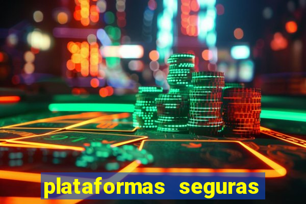 plataformas seguras para jogar fortune tiger