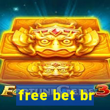 free bet br