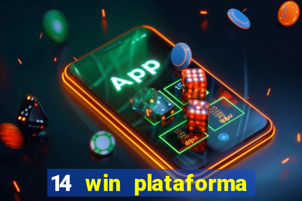 14 win plataforma de jogos