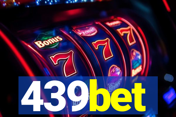 439bet