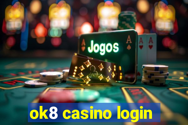 ok8 casino login