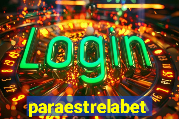 paraestrelabet