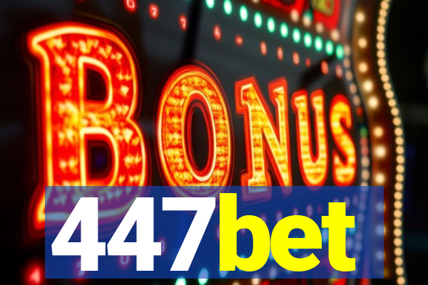 447bet