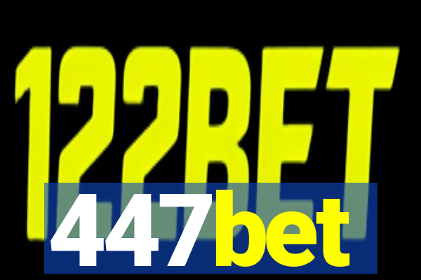 447bet