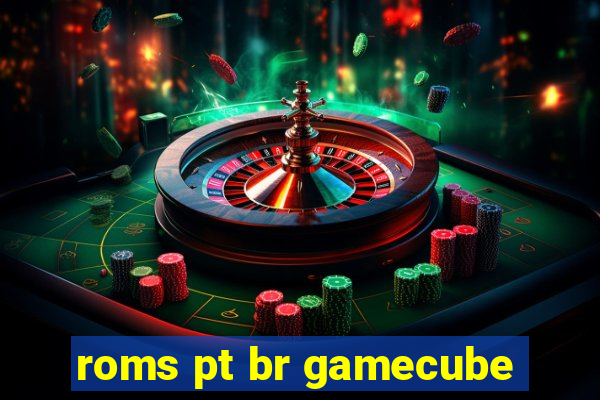 roms pt br gamecube