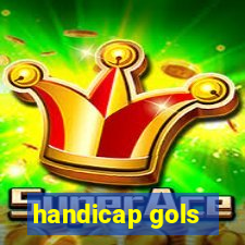 handicap gols