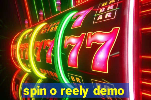 spin o reely demo