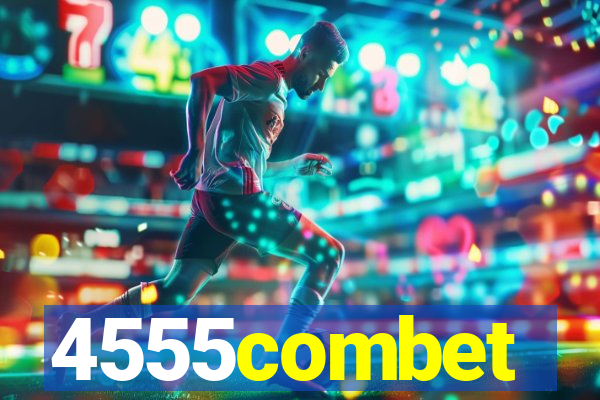 4555combet