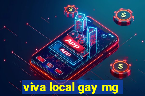 viva local gay mg