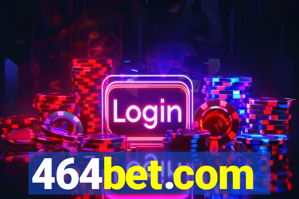 464bet.com