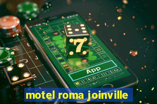 motel roma joinville