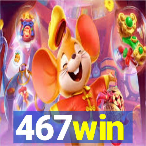 467win