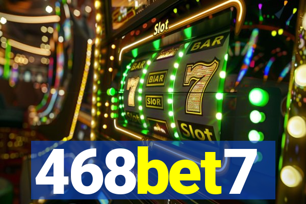 468bet7