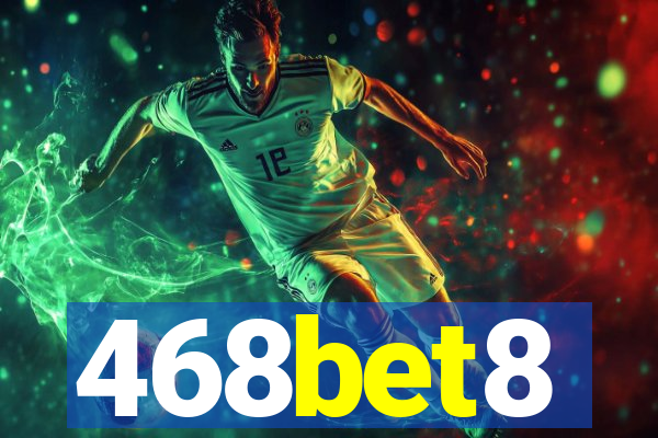 468bet8