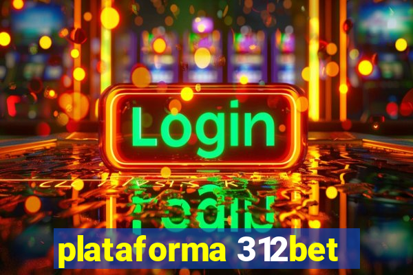 plataforma 312bet