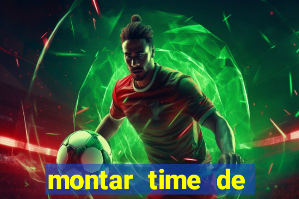 montar time de futebol site