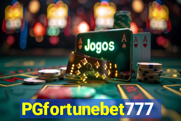 PGfortunebet777