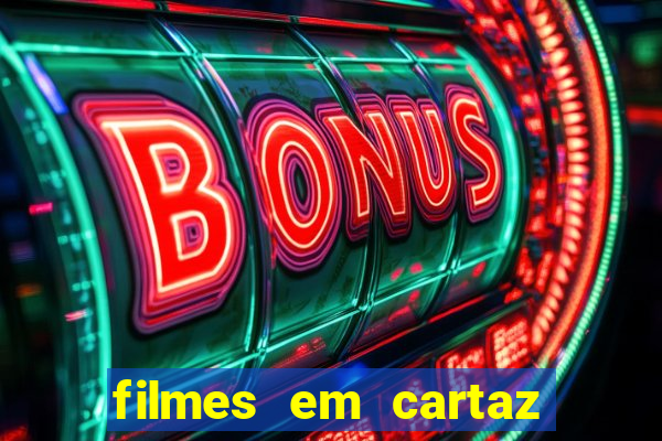 filmes em cartaz barra shopping