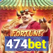 474bet