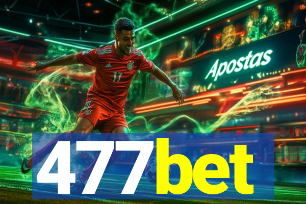 477bet