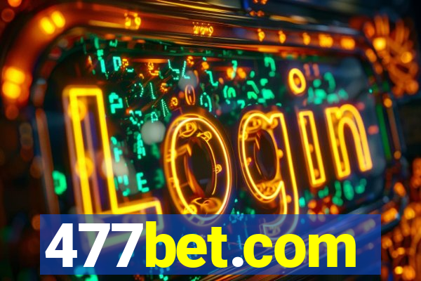 477bet.com