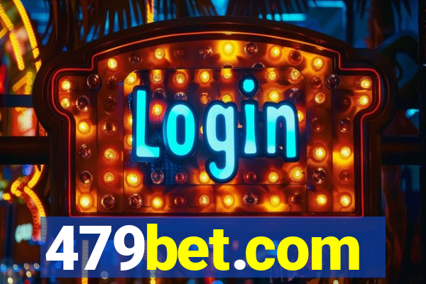 479bet.com