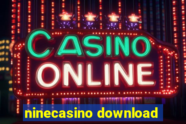 ninecasino download