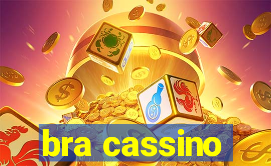 bra cassino