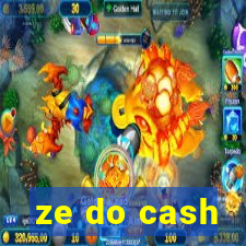 ze do cash