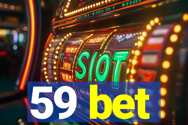 59 bet