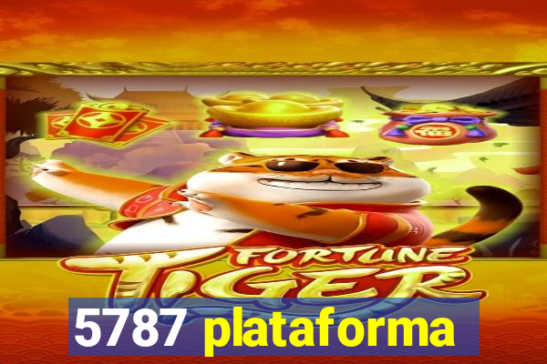 5787 plataforma