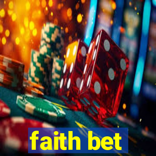 faith bet