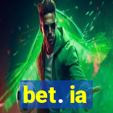 bet. ia