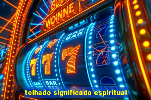 telhado significado espiritual