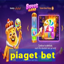 piaget bet