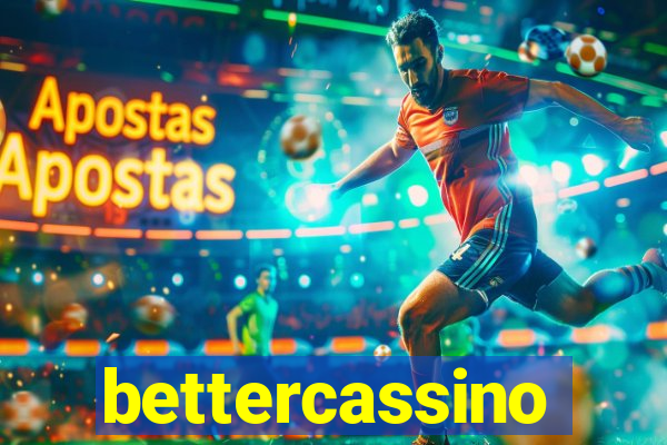 bettercassino