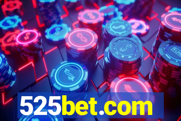 525bet.com