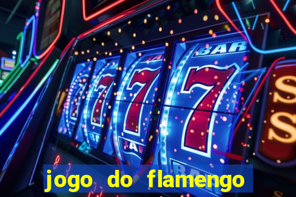 jogo do flamengo multi canais