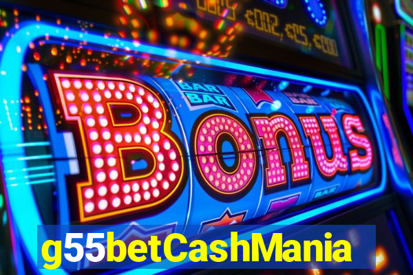 g55betCashMania