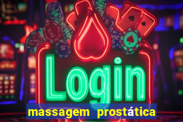 massagem prostática são paulo