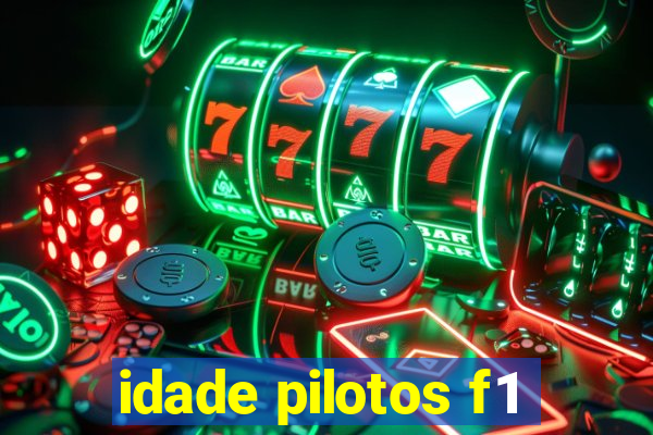 idade pilotos f1